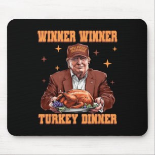 Funny Trump Winner Turkey Dinner Thanksgiving Dadd Mouse Mat