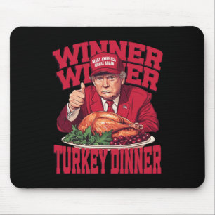 Funny Trump Winner Turkey Dinner Thanksgiving Dadd Mouse Mat