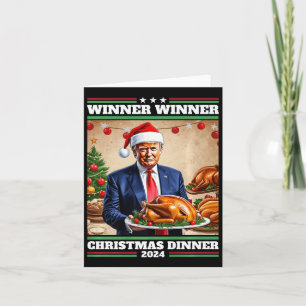 Funny Trump Winner Winner Christmas Dinner  Card