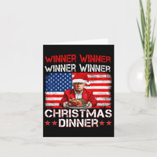 Funny Trump Winner Winner Christmas Dinner Santa A Card