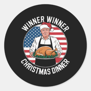 Funny Trump Winner Winner Christmas Dinner Santa A Classic Round Sticker