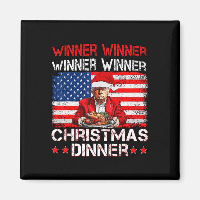 Funny Trump Winner Winner Christmas Dinner Santa A Magnet (Front)