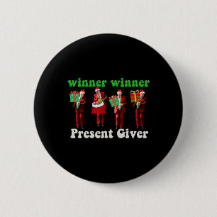 Funny Trump Winner Winner Christmas Giver Trump Da 6 Cm Round Badge