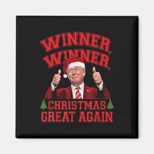 Funny Trump Winner Winner Christmas Great Again Xm Magnet