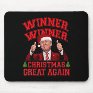 Funny Trump Winner Winner Christmas Great Again Xm Mouse Mat