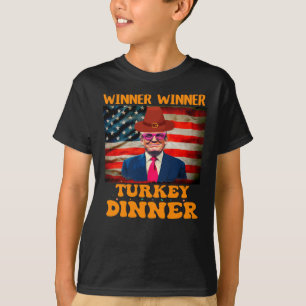 Funny Trump Winner Winner Turkey Dinner Thanksgivi T-Shirt