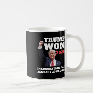 Funny Trump Won 2025 Inauguration Day Team Republi Coffee Mug
