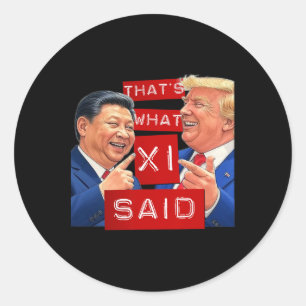 Funny Trump Xi And Trump Laughing Shirt Classic Round Sticker