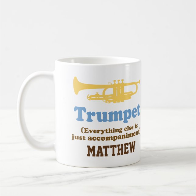 Funny Trumpet Joke Personalised Music Mug (Left)