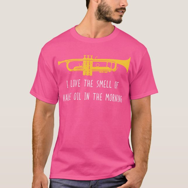 Funny Trumpet Shirt Smell Of Valve Oil Band Player (Front)
