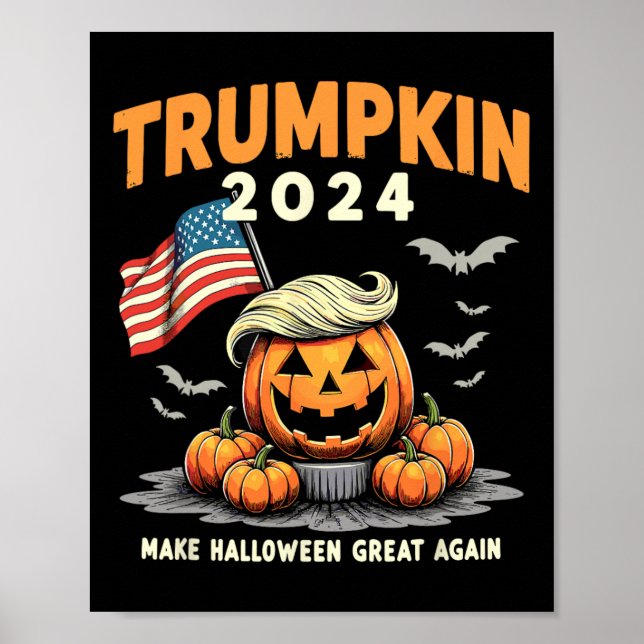 Funny Trumpkin 2024 Trump Make Halloween Great Aga Poster (Front)