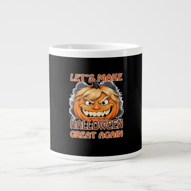 Funny Trumpkin - Let's Make Halloween Great Again  Large Coffee Mug (Front)