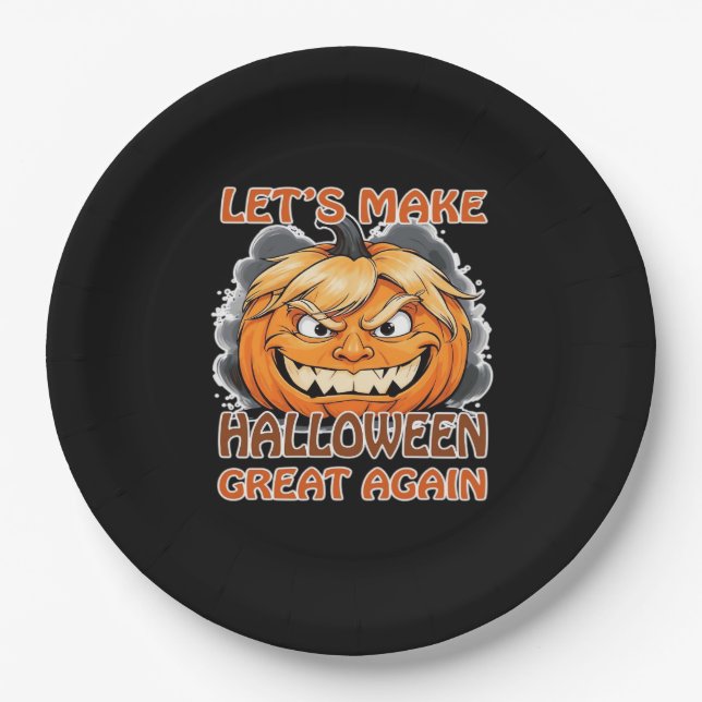 Funny Trumpkin - Let's Make Halloween Great Again  Paper Plate (Front)
