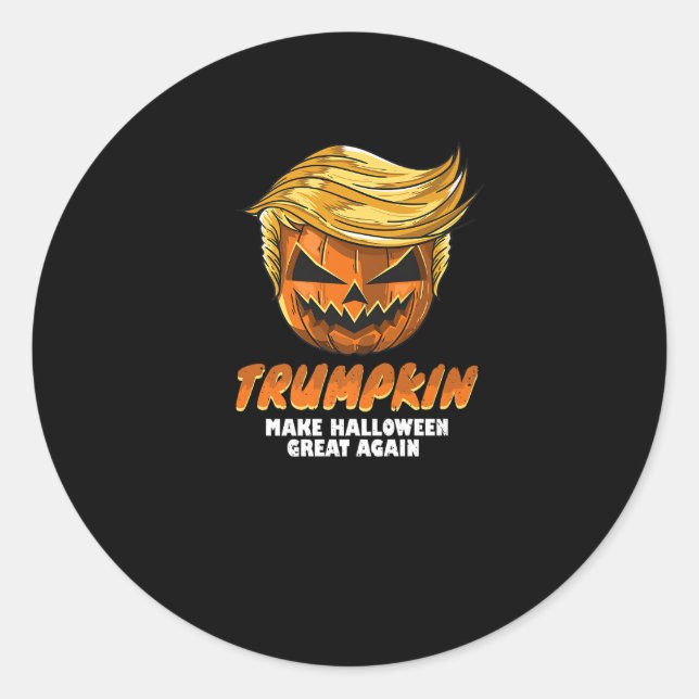 Funny Trumpkin  Make Halloween Great Again Easy Co Classic Round Sticker (Front)
