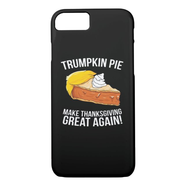 Funny Trumpkin Pie Make Thanksgiving Great Again  Case-Mate iPhone Case (Back)