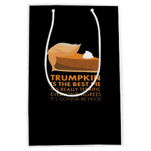 Funny Trumpkin Pie Medium Gift Bag
