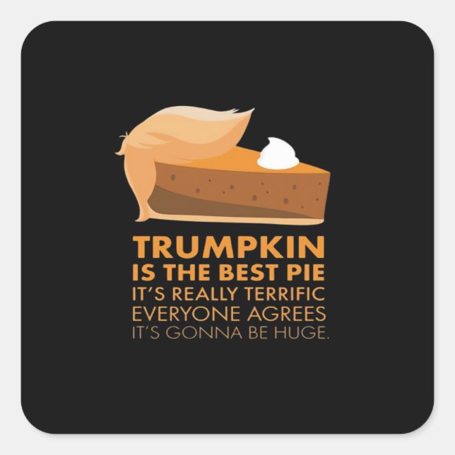 Funny Trumpkin Pie Square Sticker (Front)