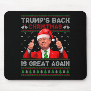 Funny Trumps Back Christmas Is Great Again Xmas Pa Mouse Mat