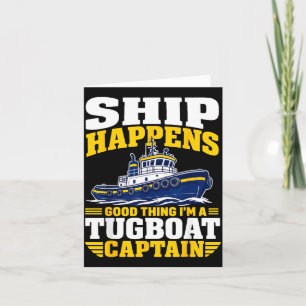 Funny tugboat captain card