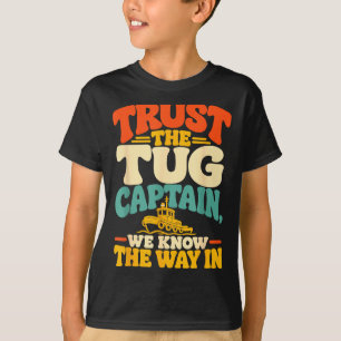 Funny tugboat captain harbour boat operator T-Shirt