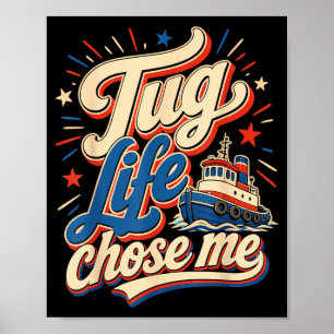 Funny tugboat crew captain poster