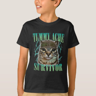 Funny Tummy Ache Survivor Cat Meme Saying Cats Ani T-Shirt