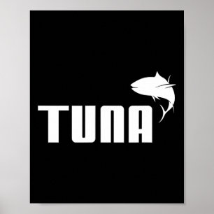 Funny Tuna Bluefin Deep Sea Fishing Tuna Gift Poster
