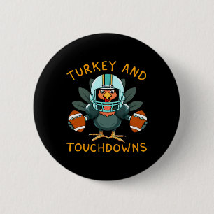 Funny Turkey And Touchdowns Thanksgiving Football 6 Cm Round Badge