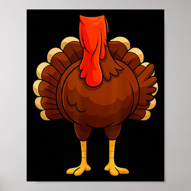 Funny Turkey Body Costume Thanksgiving Men Women K Poster (Front)