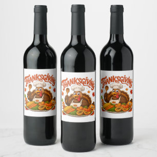 Funny Turkey Chef Thanksgiving Dinner Wine Label