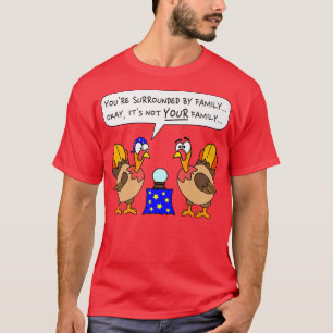 Funny Turkey family Christmas or Thanksgiving gobb T-Shirt