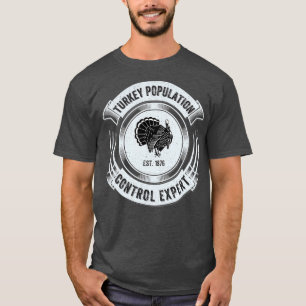 Funny Turkey Hunting Legend Hunter Fathers Gift T-Shirt