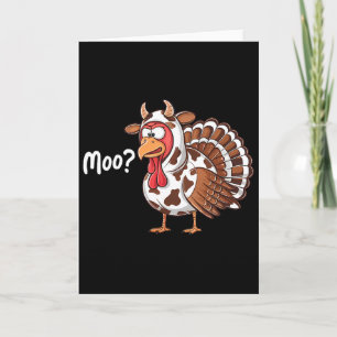 Funny Turkey Moo Thanksgiving Fake Cow Farmer Cow  Card