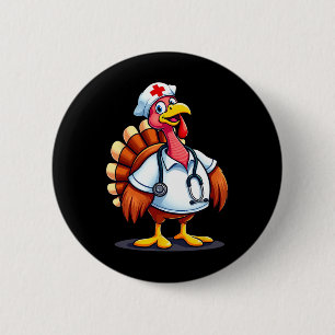 Funny Turkey Nurse Cartoon Thanksgiving Nurses 6 Cm Round Badge