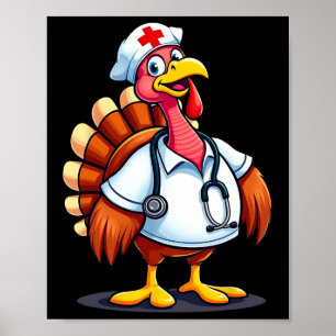 Funny Turkey Nurse Cartoon Thanksgiving Nurses Poster