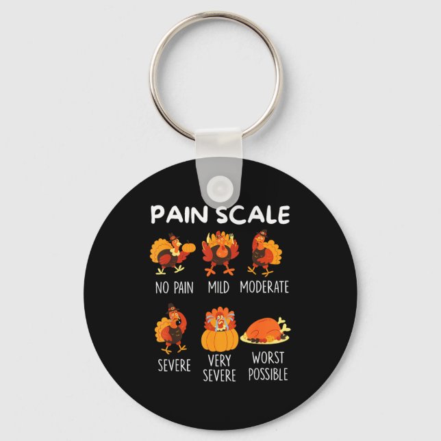 Funny Turkey Pain Scale Thanksgiving Cna Er Nurse  Key Ring (Front)