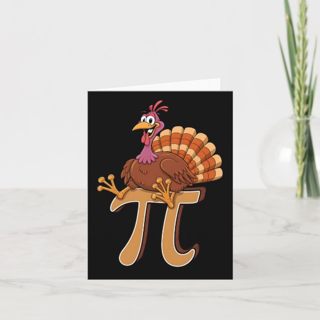 Funny Turkey Pi Day Pie Math Lover Geek Nerd Thank Card (Front)