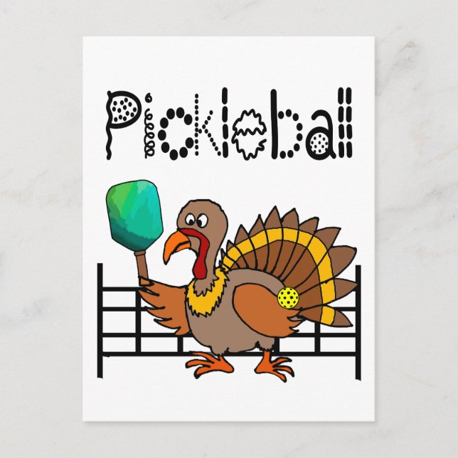 Funny Turkey Playing Pickleball Thanksgiving Postcard (Front)