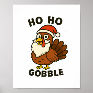 Funny Turkey Santa Christmas Thanksgiving Humor Ho Poster