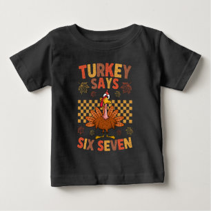 Funny “Turkey Says Six Seven” Thanksgiving Meme Baby T-Shirt