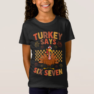 Funny “Turkey Says Six Seven” Thanksgiving Meme T-Shirt