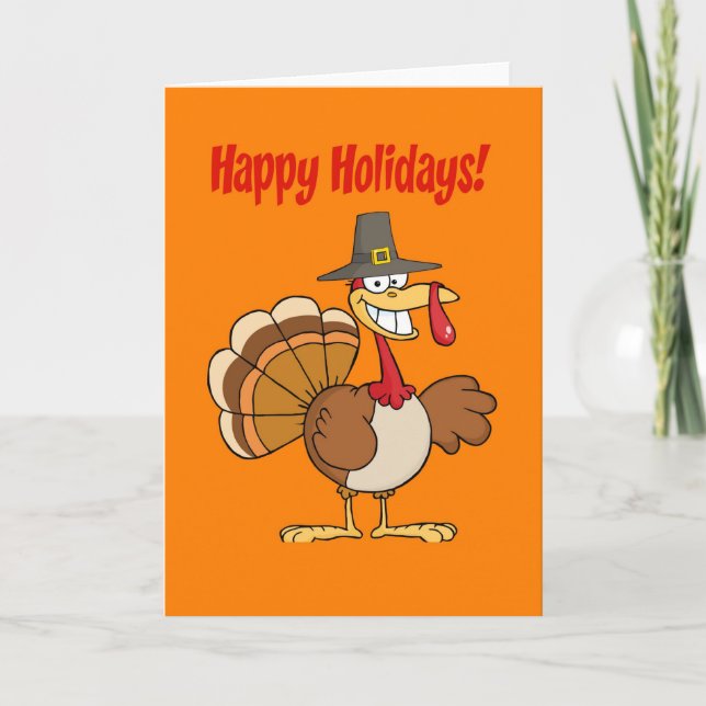 Funny Turkey Thanksgiving Holiday Card (Front)