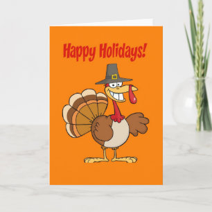 Funny Turkey Thanksgiving Holiday Card