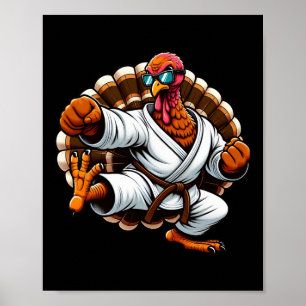 Funny Turkey Thanksgiving Karate Judo Martial Arts Poster