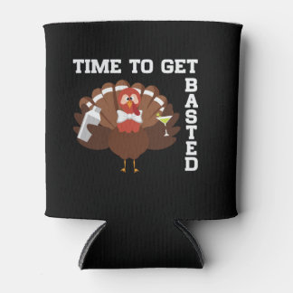 Funny Turkey Time To Get Basted Thanksgiving Can Cooler