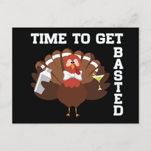 Funny Turkey Time To Get Basted Thanksgiving Holiday Postcard