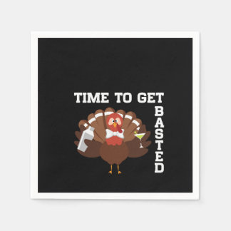 Funny Turkey Time To Get Basted Thanksgiving Napkin