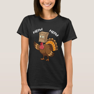 Funny Turkey with Cat Face Thankful Feast Party Th T-Shirt