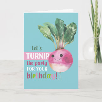 Funny Turnip Birthday Card Let’s Turnip the Party