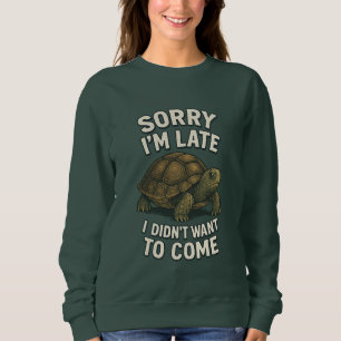 Funny Turtle Sweatshirt 